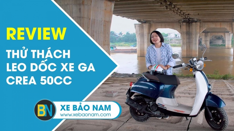 THỬ THÁCH LEO DỐC ► Xe ga Crea 50cc Học Sinh không cần bằng lái giá 18.200.000đ (4K)